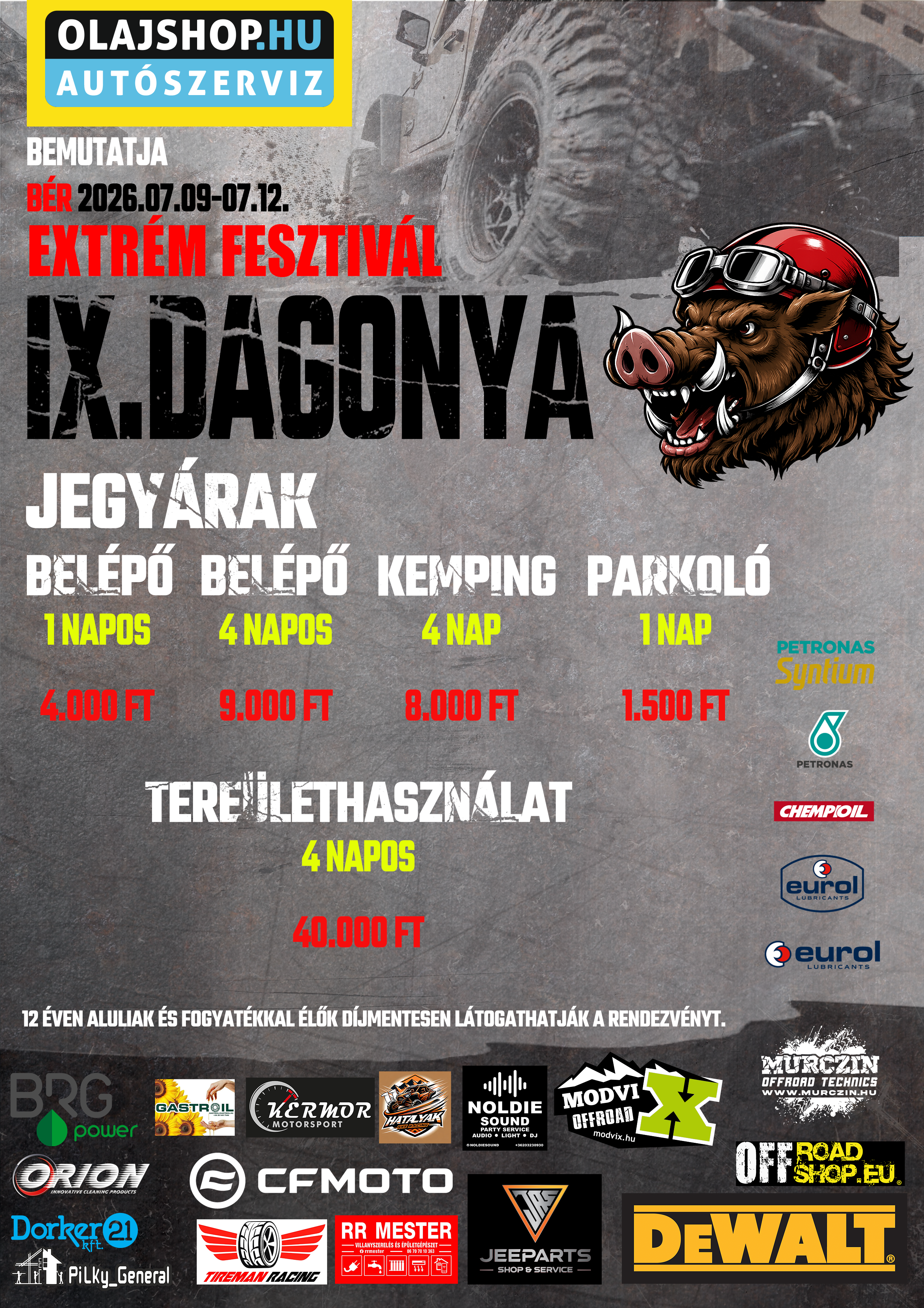 IX. Dagonya Extrém Fesztivál Jegyárak